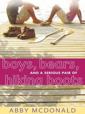 cover image of Boys, Bears, and a Serious Pair of Hiking Boots